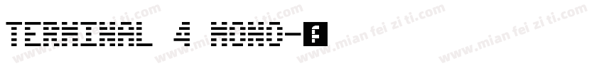 Terminal 4 Mono字体转换